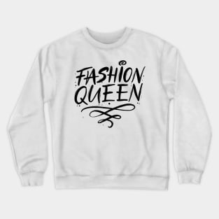 Fashion Queen Crewneck Sweatshirt